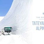 The Roof of Japan: Tateyama Kurobe Alapine Route (Guide)